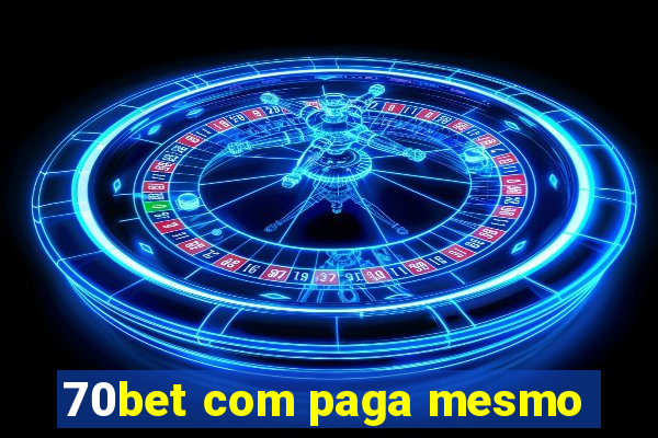70bet com paga mesmo